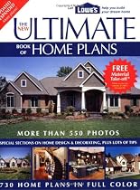 The New Ultimate Book of Home Plans: Lowe's Branded