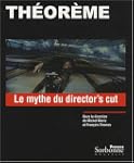Le mythe du director's cut