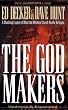The God Makers: A Shocking Expose of What the Mormon Church Really Believes