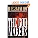 The God Makers: A Shocking Expose of What the Mormon Church Really Believes