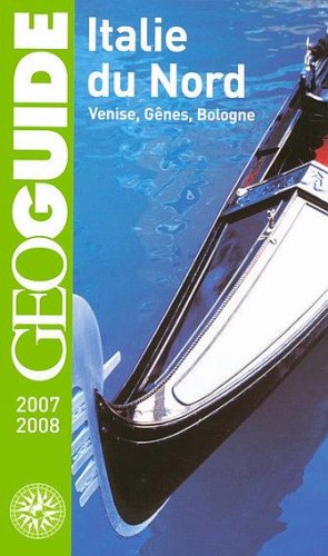 City Travel Guides Discounted  Livres : Italie du Nord : Venise, Gênes, Bologne