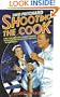 Shooting the Cook
