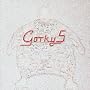 Gorky Vol 5 ~ Gorky's Zygotic Mynci