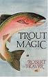 Trout Magic