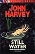 Still Water: The 9th Charles Resnick Mystery (A Charles Resnick Mystery)