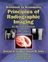 Workbook with Lab Exercises for Carlton/Adler's Principles of Radiographic Imaging: An Art and a Science, 4th