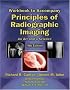 Workbook with Lab Exercises to Accompany Principles of Radiographic Imaging: An Art and a Science