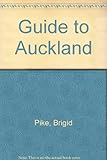 A guide to Auckland