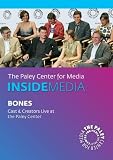 Bones: Cast & Creators Live at the Paley Center
