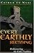 Every Earthly Blessing: Rediscovering the Celtic Tradition