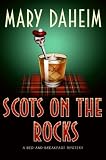 Scots on the Rocks: A Bed-and-Breakfast Mystery (Bed-And-Breakfast Mysteries (Hardcover))
