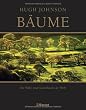 B�ume: Die Wald- und Gartenb�ume der Welt