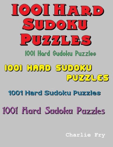 1001 Hard Sudoku Puzzles