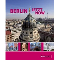 Berlin Jetzt - Now