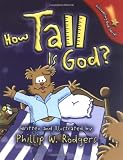 How Tall Is God? (Discovering God Series)