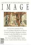 Image, A Journal of the Arts and Religion, Number 15 (Features an interview with Elie Wiesel and an essay by William Dyrness: "The Christian Imagination", Number 15, Fall 1996)