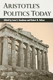 Aristotle's Politics Today (Suny Series in Ancient Greek Philosophy)
