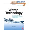 Water Technology: An Introduction for Environmental Scientists and Engineers