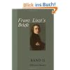 Franz Liszt's Briefe: Gesammelt und herausgegeben von La Mara. Band II. Von Rom bis an's Ende