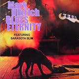 Blues Eternity Featuring Sarasota Slim