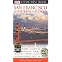 San Francisco and Northern California (Eyewitness Travel Guide)
