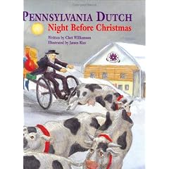 Pennsylvania Dutch Night Before Christmas (Night Before Christmas Series)