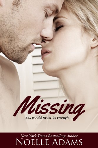 Missing by Noelle Adams