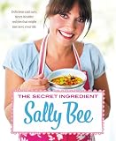 The secret ingredient : delicious and easy, heart-healthy recipes that might just save your life