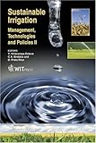 Sustainable irrigation management, technologies and policies II