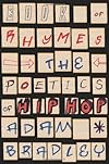 Book of Rhymes: The Poetics of Hip Hop