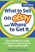 What to Sell on eBay and Where to Get It: The Definitive Guide to Product Sourcing for eBay and Beyond