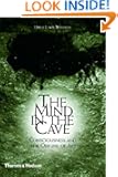 The Mind in the Cave: Consciousness and the Origins of Art