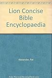 The Lion concise Bible encyclopedia