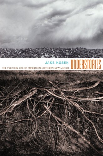Understories: The Political Life of Forests in Northern New Mexico (A John Hope Franklin Center Book) under Special Groups in The Books Store
