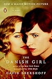 The Danish Girl: A Novel (Movie Tie-In)