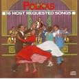 16 Most Requested Polkas