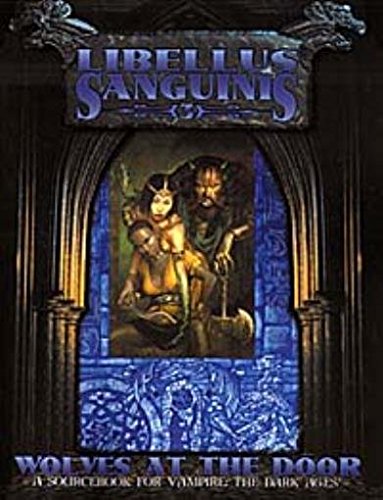 *OP Libellus Sanguinis 3 (Vampire: The Dark Ages Clanbooks)