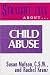 Straight Talk About Child Abuse