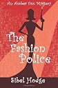 The Fashion Police (An Amber Fox Murder Mystery)