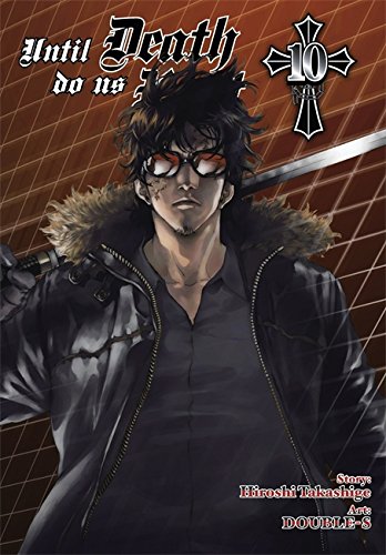 Until Death Do Us Part, Vol. 10