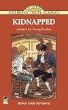Kidnapped: Adapted for Young Readers (Dover Children s Thrift Classics)