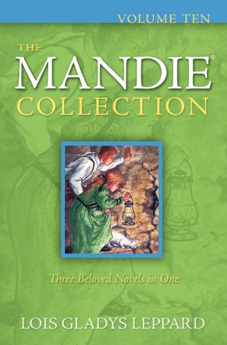 The Mandie Collection : Volume 10 (Mandie Mysteries)