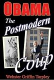 Obama - The Postmodern Coup: Making of a Manchurian Candidate