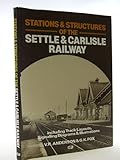 Stations & structures of the Settle & Carlisle Railway