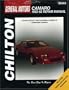 GM Camaro, 1982-92 (Chilton's Total Car Care Repair Manual)