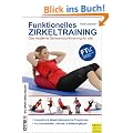 Funktionelles Zirkeltraining: Das moderne Sensomotoriktraining f�r alle