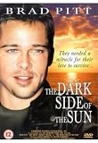 The Dark Side of the Sun