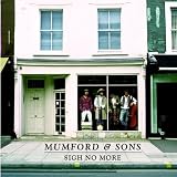 Sigh No Moreby Mumford & Sons