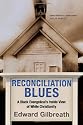 Reconciliation Blues: A Black Evangelical's Inside View of White Christianity