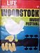 LIFE MAGAZINE SPECIAL EDITION (1969) ; WOODSTOCK MUSIC FESTIVAL: